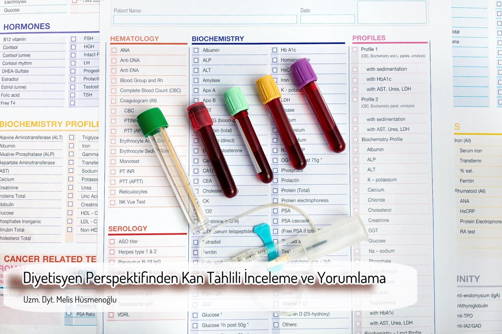 Diyetisyen Perspektifinden Kan Tahlilleri İnceleme ve Yorumlama